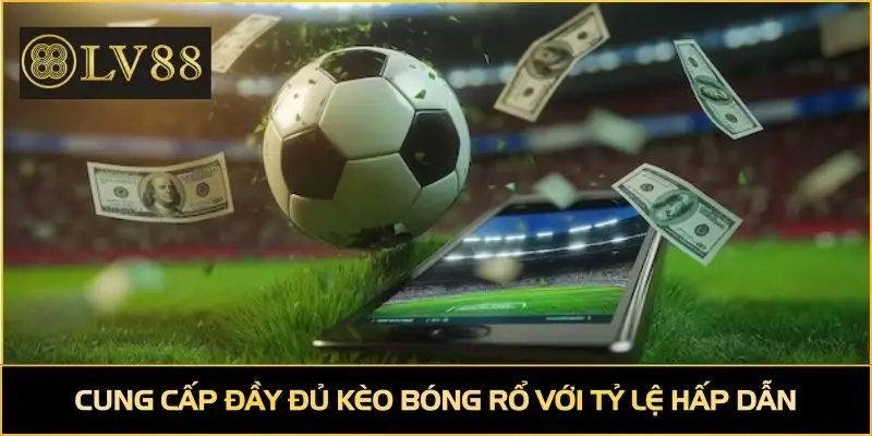 Cung cấp đầy đủ kèo bóng rổ với tỷ lệ hấp dẫn