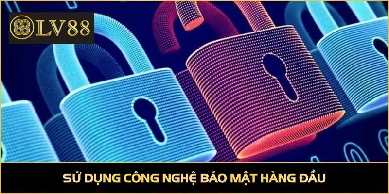 Sử dụng công nghệ bảo mật hàng đầu, yên tâm đặt cược